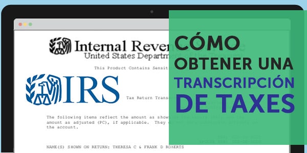 obtener transcripción de taxes IRS
