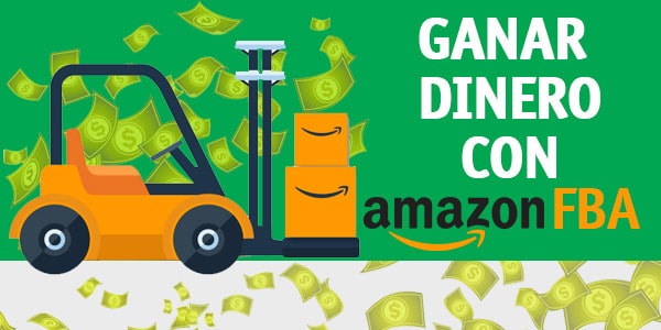 que es amazon fba como ganar dinero