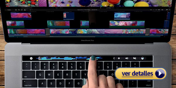 MacBook Pro con Touch bar mejor laptop apple editar videos