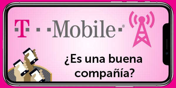 t-mobile buena compañía análisis