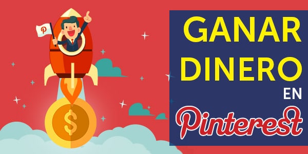 ganar dinero en pinterest