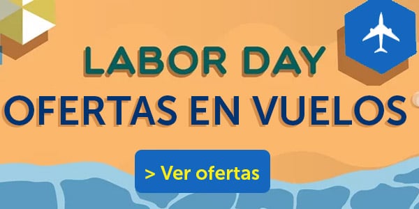 labor day ofertas en vuelos pasajes de avion