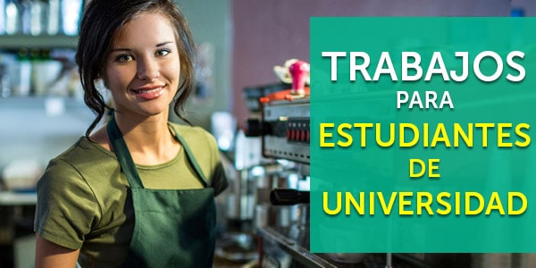 trabajos para universitarios