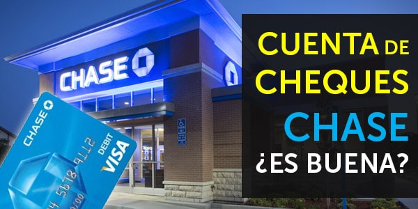 cuenta de cheques chase total checking account