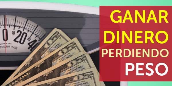 ganar dinero por perder peso