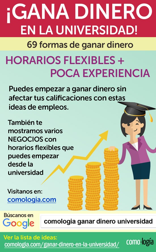 ganar dinero siendo estudiante universidad