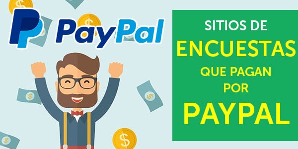 sitios de encuestas que pagan por paypal