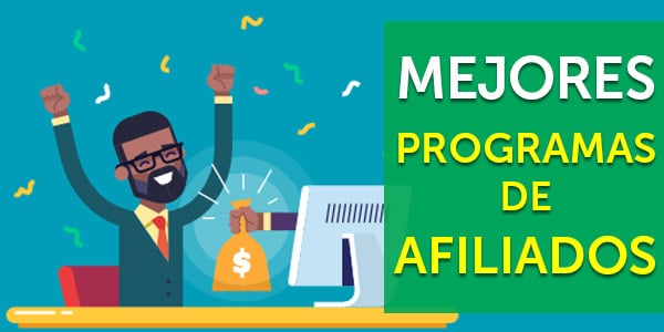 mejores programas de afiliados