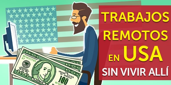 trabajos remotos en estados unidos por internet