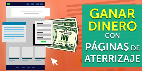 ganar dinero paginas de aterrizaje