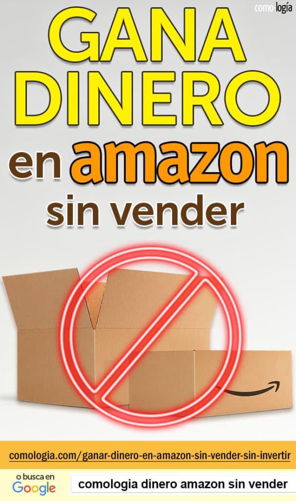 ganar dinero en amazon sin vender sin invertir