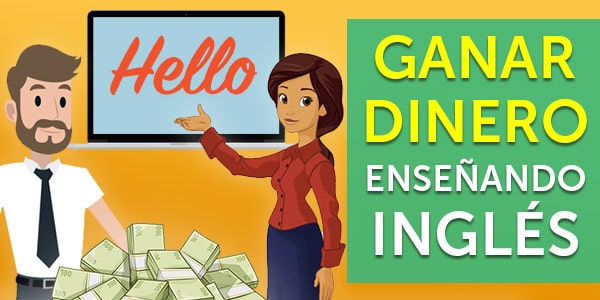 ganar dinero enseñando inglés