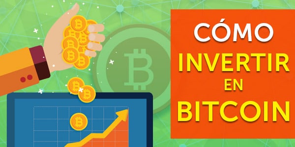 como invertir en bitcoin